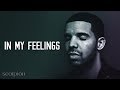 Drake - In My Feelings (Lyrics, Audio) "Kiki Do you love me"